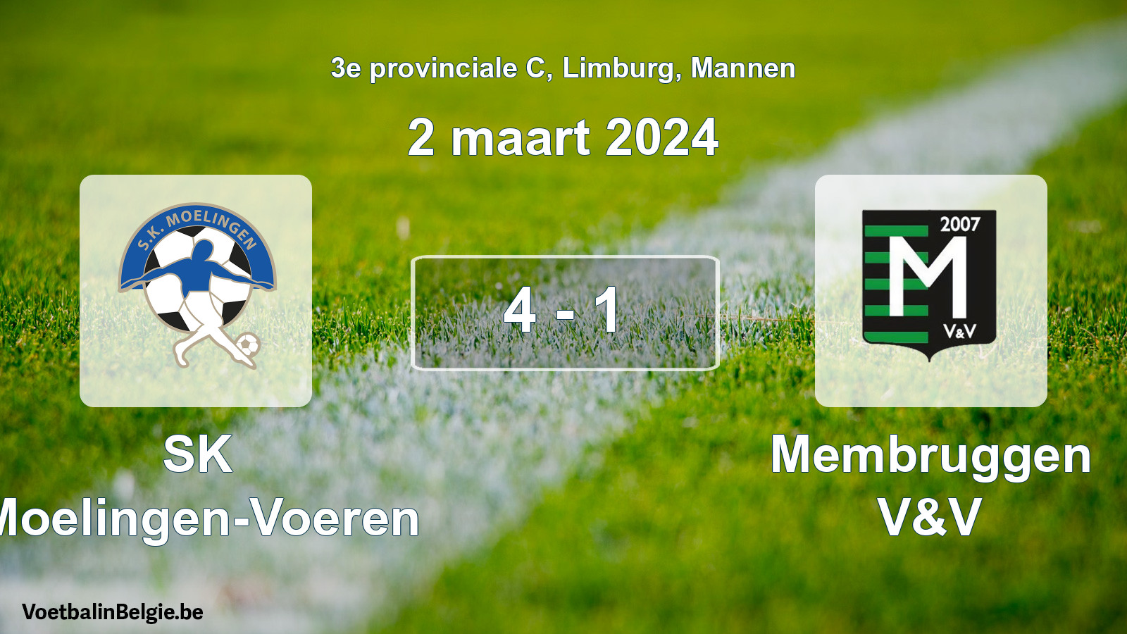 Gespeelde wedstrijd mannenvoetbal: SK Moelingen-Voeren - Membruggen V&V 4 - 1 (2 maart 2024)