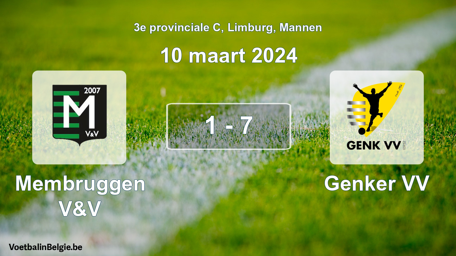 Gespeelde wedstrijd mannenvoetbal: Membruggen V&V - Genker VV 1 - 7 (10 maart 2024)