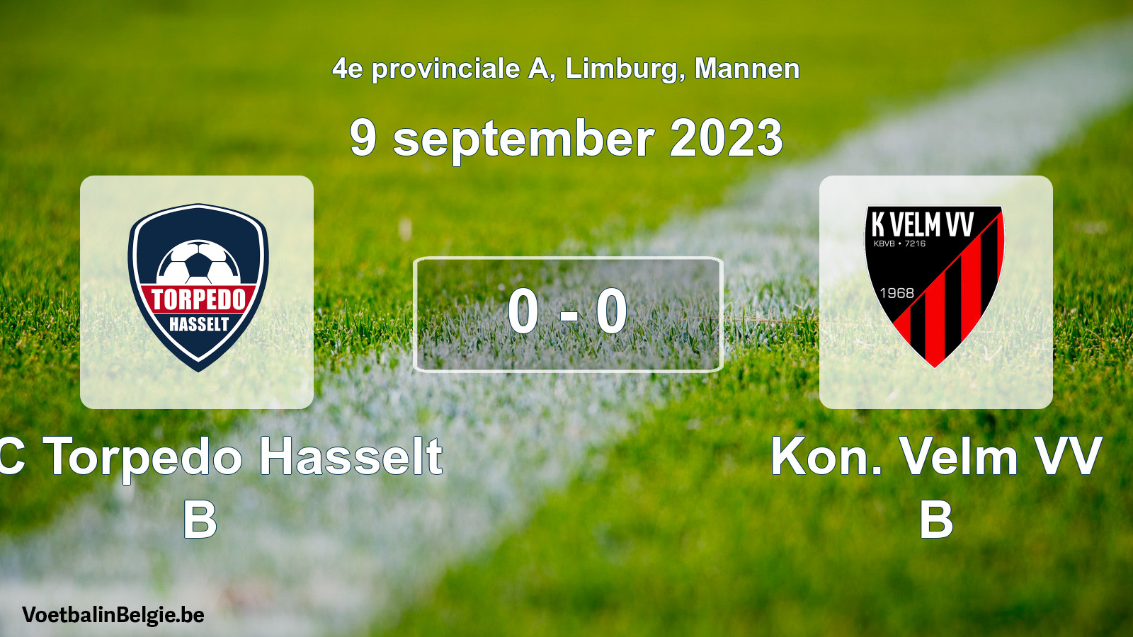 Gespeelde wedstrijd mannenvoetbal: FC Torpedo Hasselt B - Kon. Velm VV B 0 - 0 (9 september 2023)
