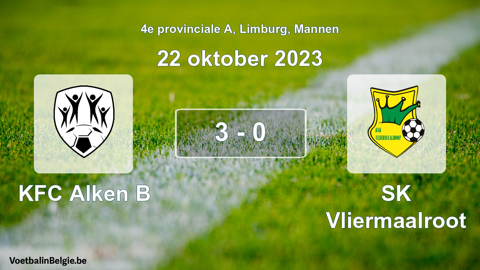 Gespeelde wedstrijd mannenvoetbal: KFC Alken B - SK Vliermaalroot 3 - 0 (22 oktober 2023)