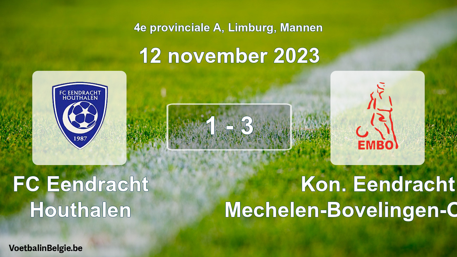 Gespeelde wedstrijd mannenvoetbal: FC Eendracht Houthalen - Kon. Eendracht Mechelen-Bovelingen-Opheers 1 - 3 (12 november 2023)