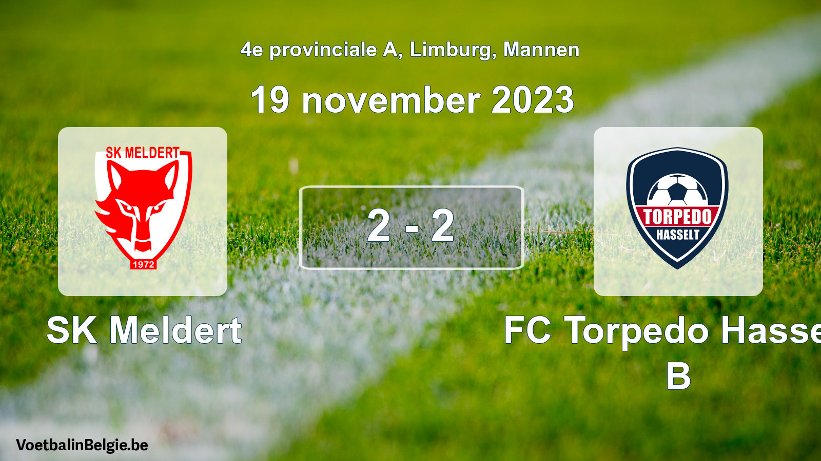 Gespeelde wedstrijd mannenvoetbal: SK Meldert - FC Torpedo Hasselt B 2 - 2 (19 november 2023)