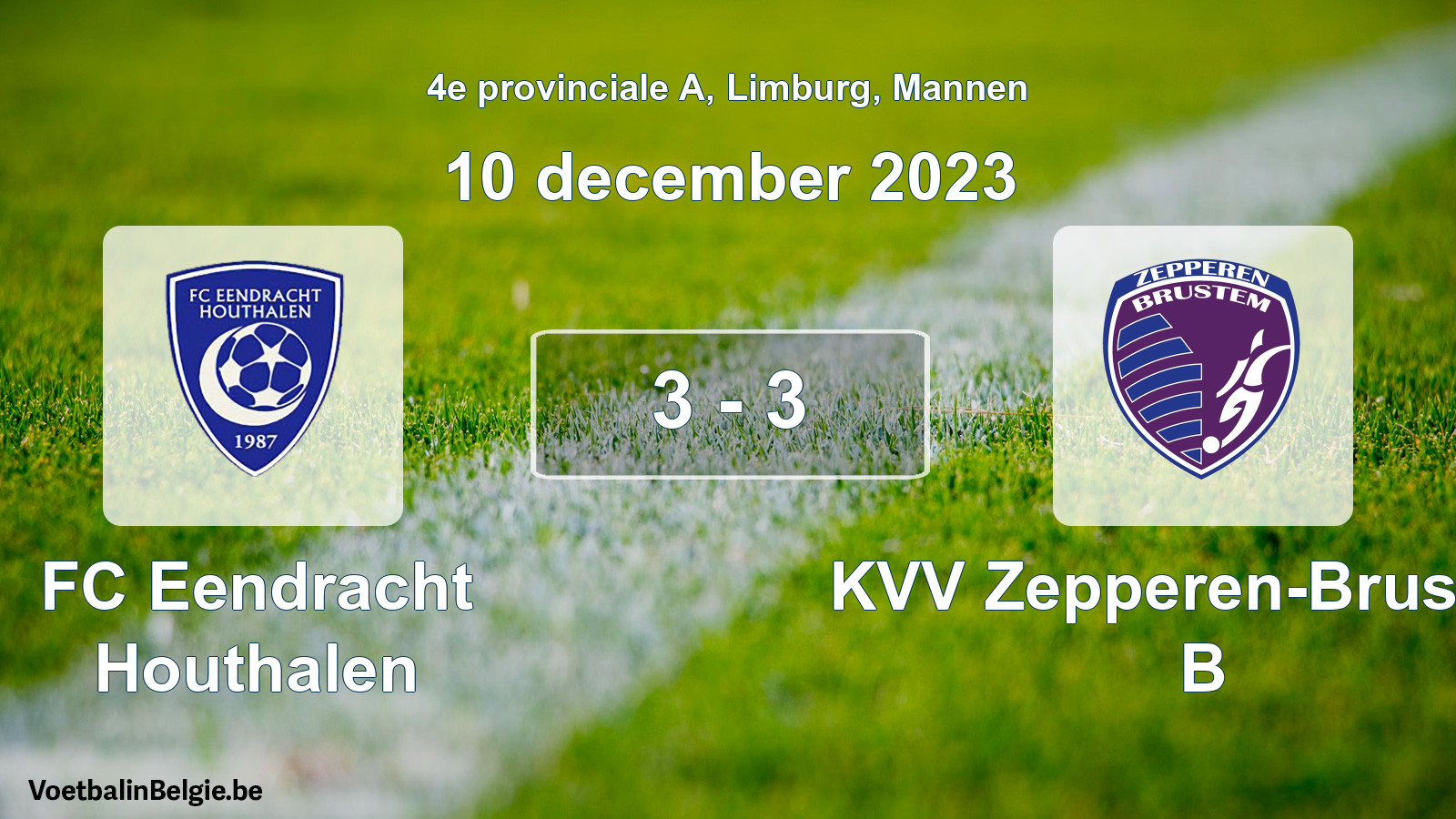 Played match men football: FC Eendracht Houthalen - KVV Zepperen-Brustem B 3 - 3 (10 December 2023)