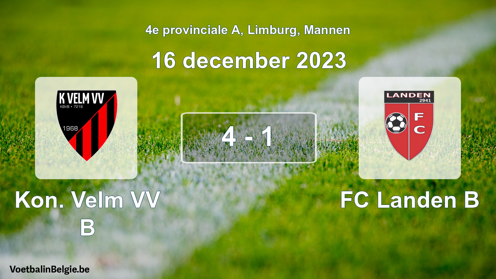Gespeelde wedstrijd mannenvoetbal: Kon. Velm VV B - FC Landen B 4 - 1 (16 december 2023)