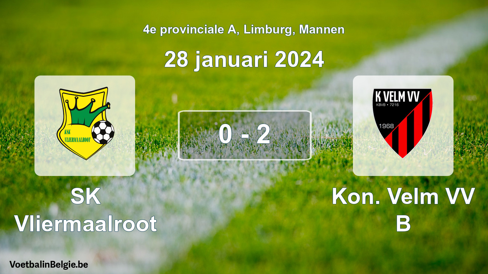 Gespeelde wedstrijd mannenvoetbal: SK Vliermaalroot - Kon. Velm VV B 0 - 2 (28 januari 2024)