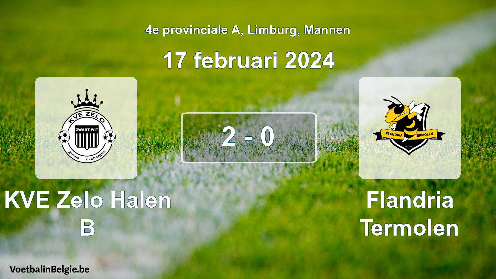 Gespeelde wedstrijd mannenvoetbal: KVE Zelo Halen B - Flandria Termolen 2 - 0 (17 februari 2024)