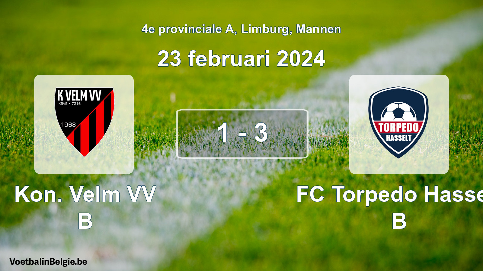 Gespeelde wedstrijd mannenvoetbal: Kon. Velm VV B - FC Torpedo Hasselt B 1 - 3 (23 februari 2024)