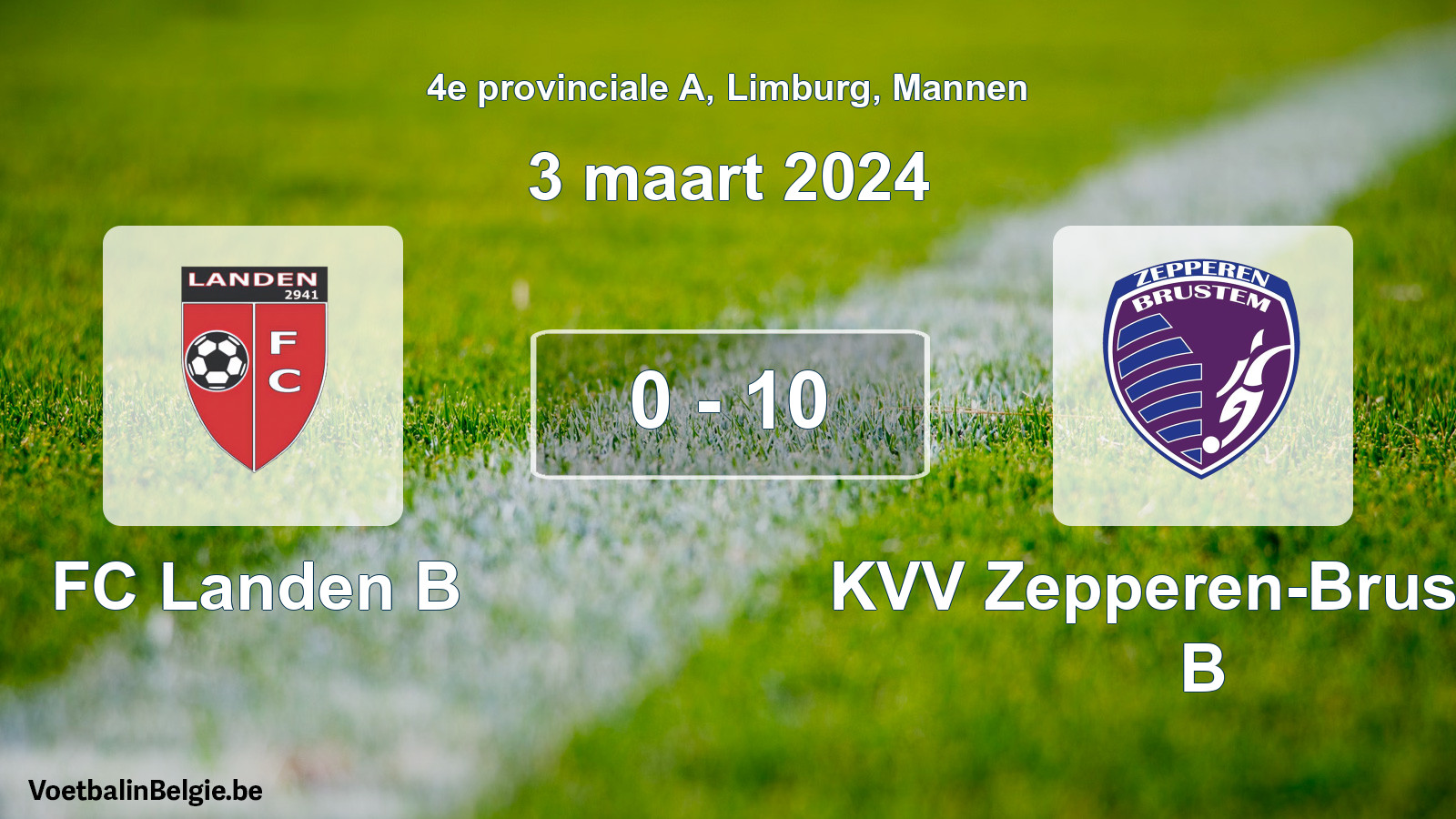 Gespeelde wedstrijd mannenvoetbal: FC Landen B - KVV Zepperen-Brustem B 0 - 10 (3 maart 2024)