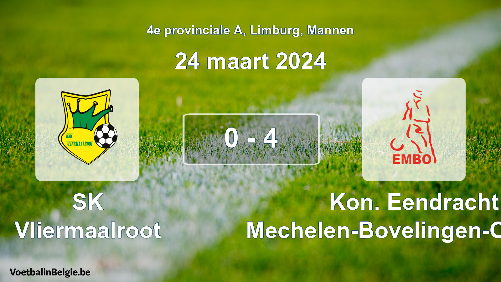 Gespeelde wedstrijd mannenvoetbal: SK Vliermaalroot - Kon. Eendracht Mechelen-Bovelingen-Opheers 0 - 4 (24 maart 2024)