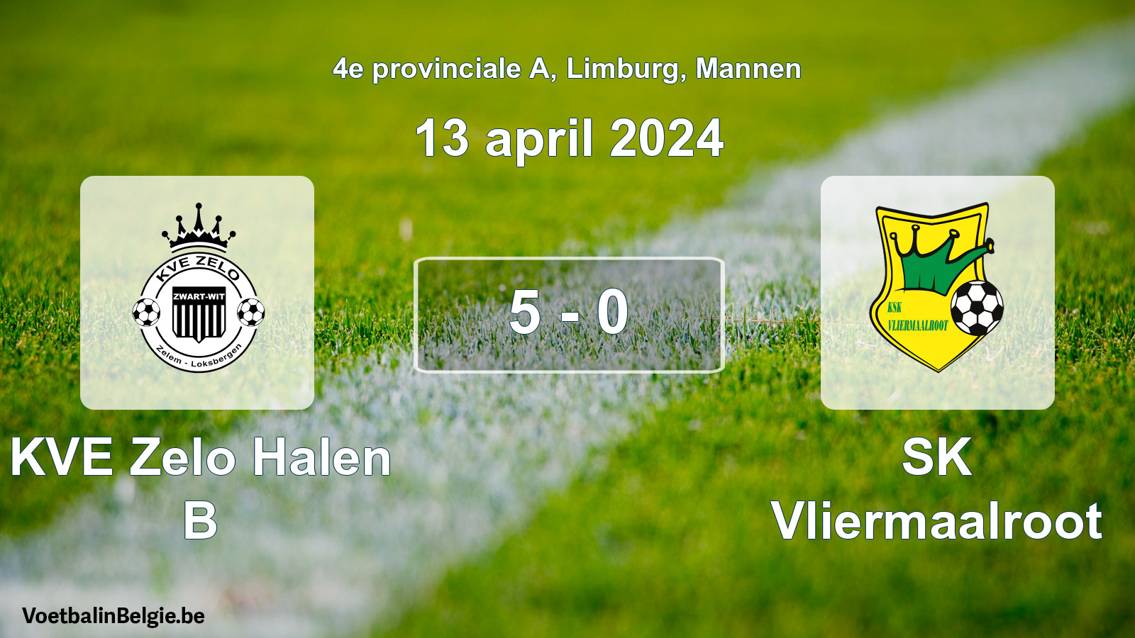 Gespeelde wedstrijd mannenvoetbal: KVE Zelo Halen B - SK Vliermaalroot 5 - 0 (13 april 2024)