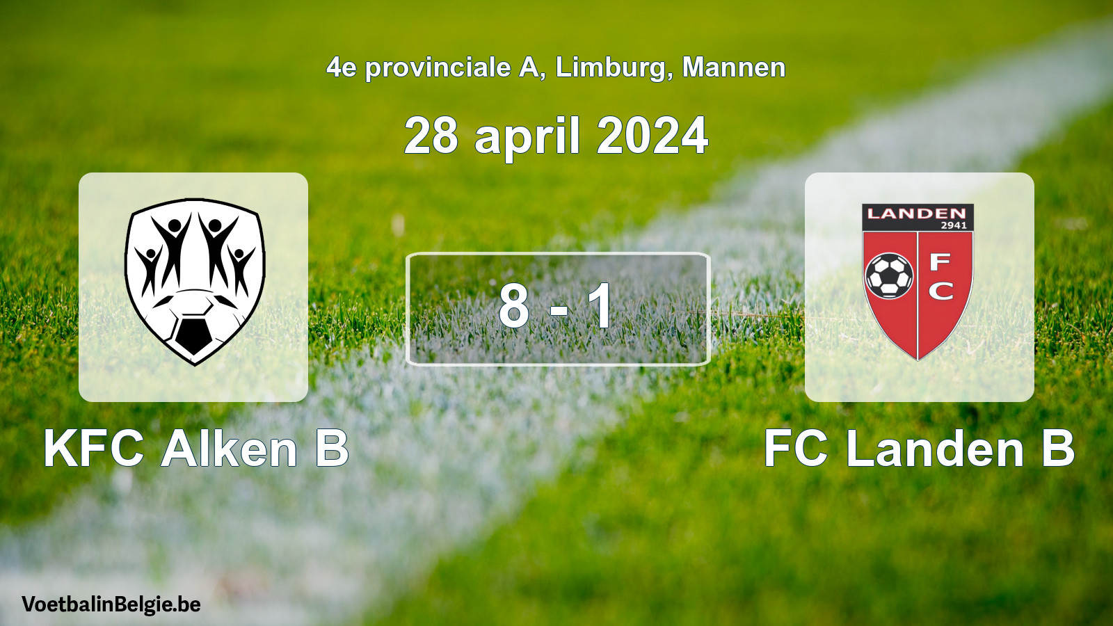 Gespeelde wedstrijd mannenvoetbal: KFC Alken B - FC Landen B 8 - 1 (28 april 2024)