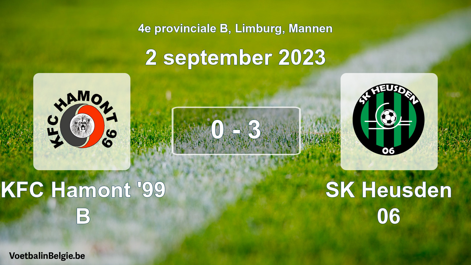 Gespeelde wedstrijd mannenvoetbal: KFC Hamont '99 B - SK Heusden 06 0 - 3 (2 september 2023)