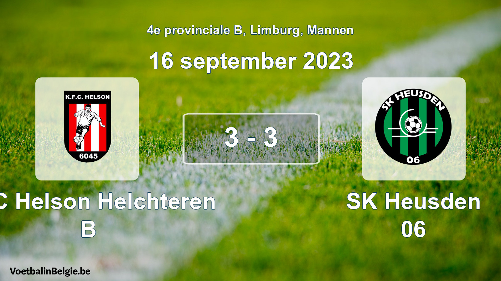 Gespeelde wedstrijd mannenvoetbal: KFC Helson Helchteren B - SK Heusden 06 3 - 3 (16 september 2023)