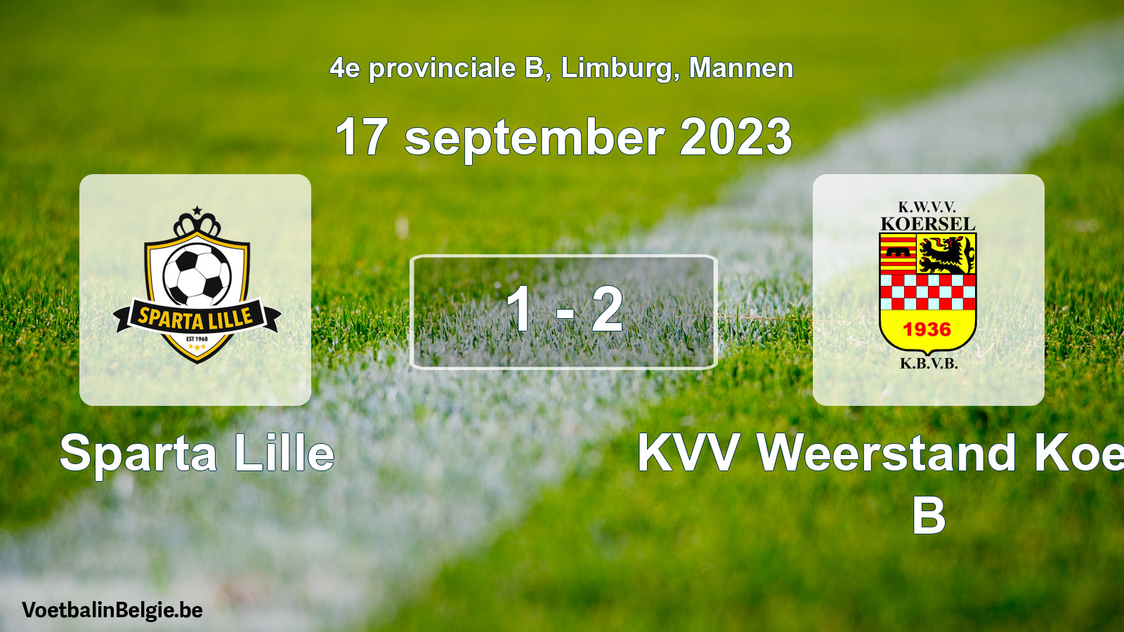 Played match men football: Sparta Lille - KVV Weerstand Koersel B 1 - 2 (17 September 2023)