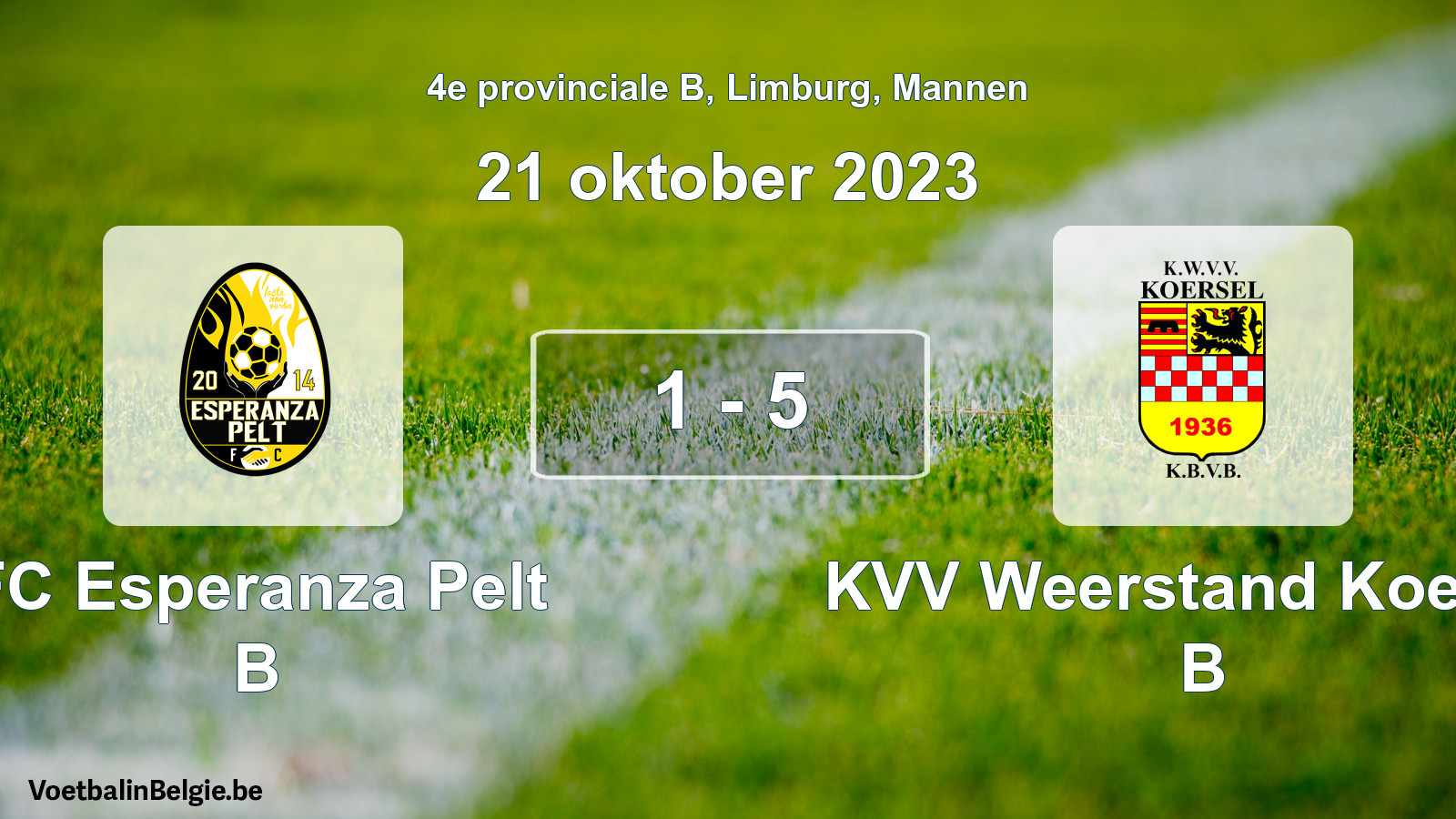 Gespeelde wedstrijd mannenvoetbal: FC Esperanza Pelt B - KVV Weerstand Koersel B 1 - 5 (21 oktober 2023)