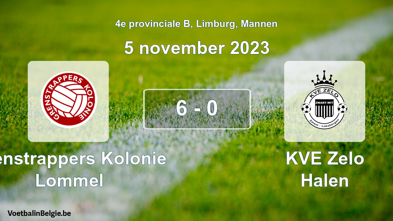 Gespeelde wedstrijd mannenvoetbal: Grenstrappers Kolonie Lommel - KVE Zelo Halen 6 - 0 (5 november 2023)