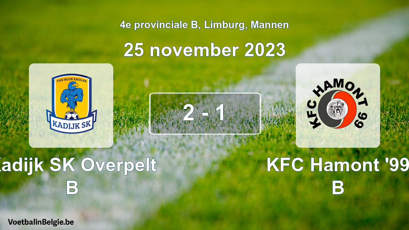 Gespeelde wedstrijd mannenvoetbal: Kadijk SK Overpelt B - KFC Hamont '99 B 2 - 1 (25 november 2023)