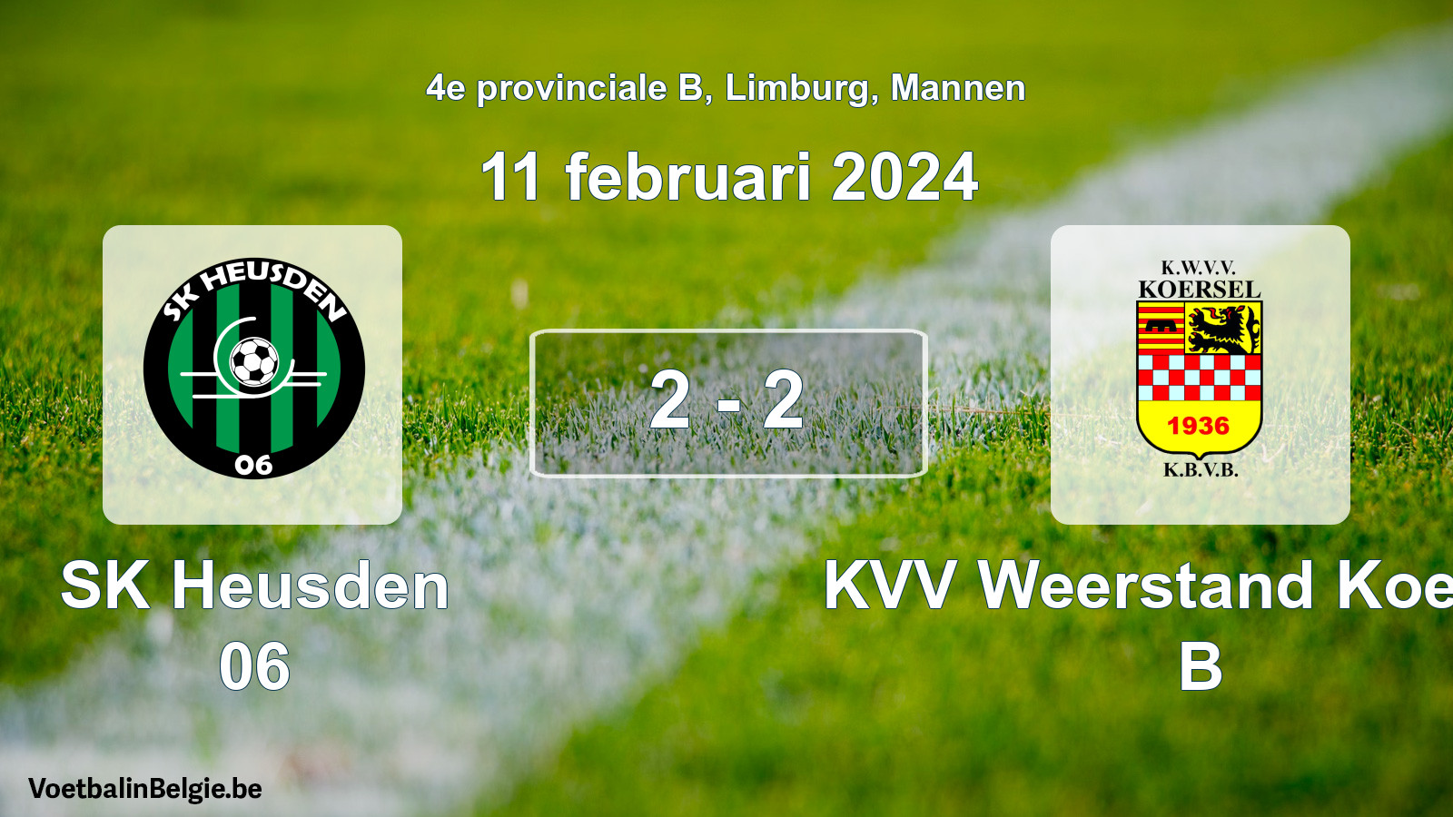 Gespeelde wedstrijd mannenvoetbal: SK Heusden 06 - KVV Weerstand Koersel B 2 - 2 (11 februari 2024)