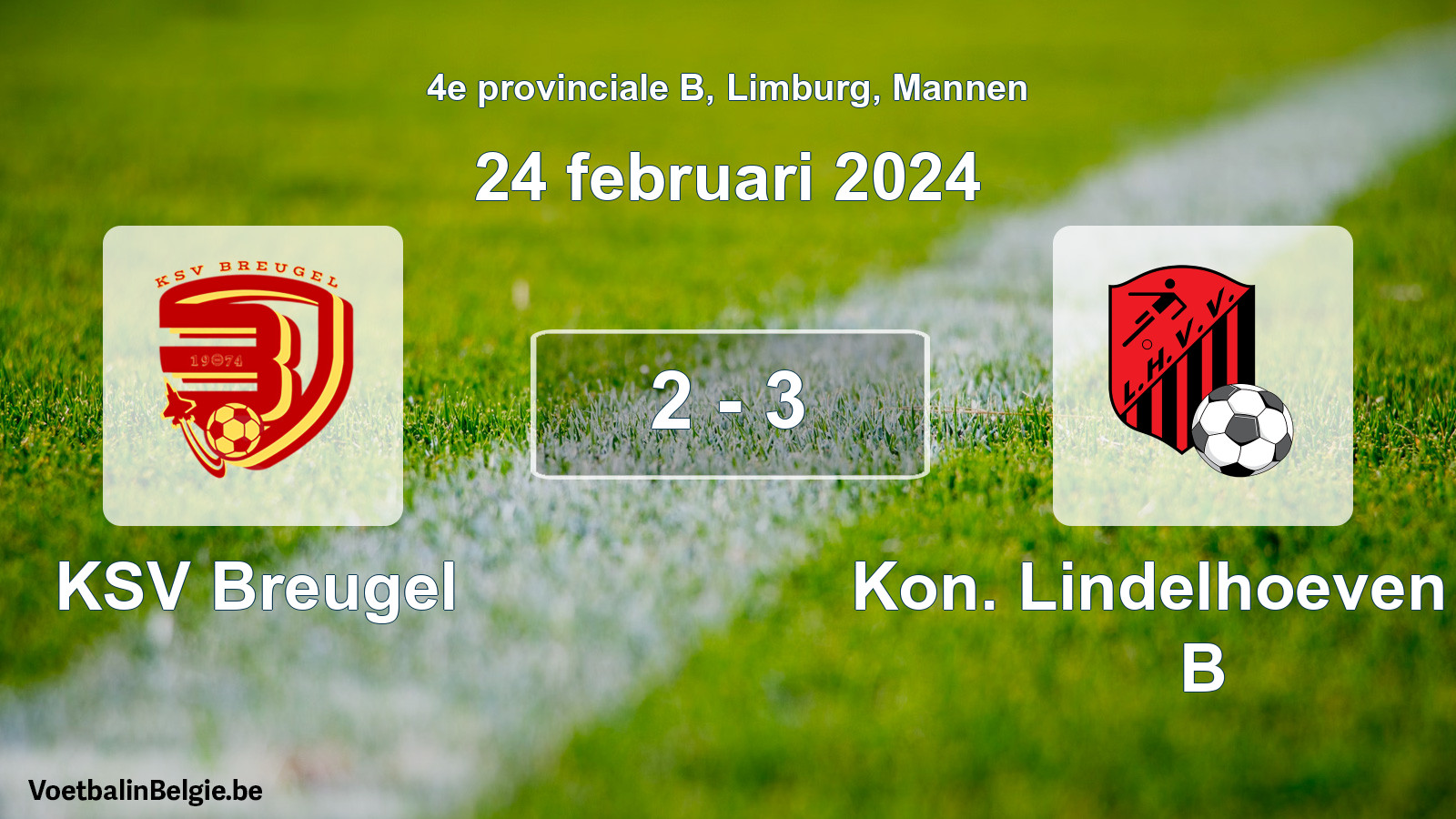 Gespeelde wedstrijd mannenvoetbal: KSV Breugel - Kon. Lindelhoeven VV B 2 - 3 (24 februari 2024)
