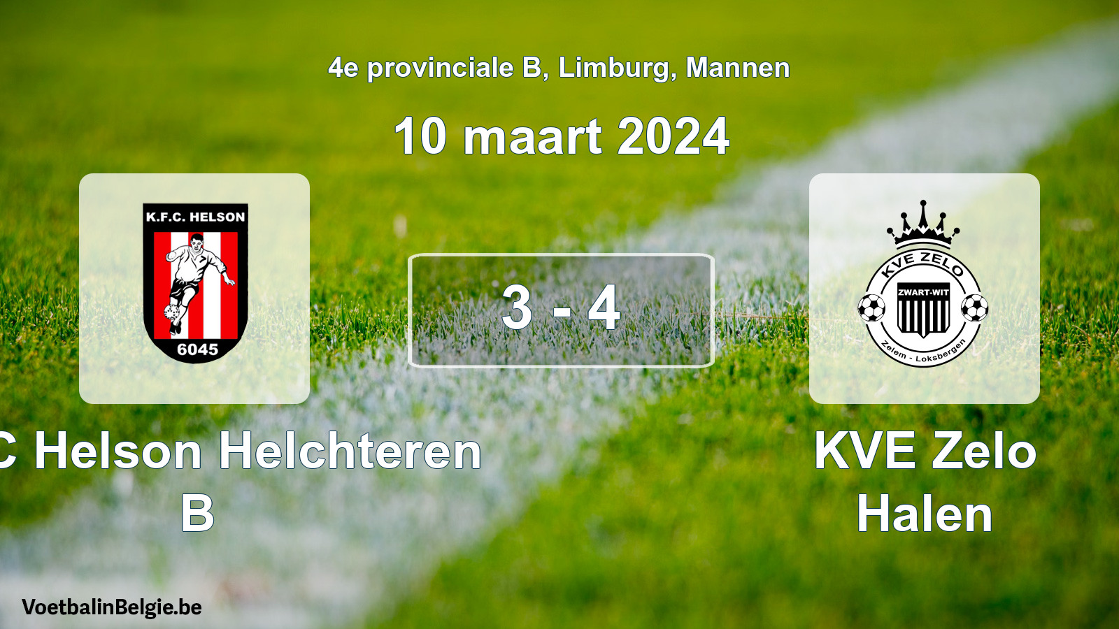 Gespeelde wedstrijd mannenvoetbal: KFC Helson Helchteren B - KVE Zelo Halen 3 - 4 (10 maart 2024)