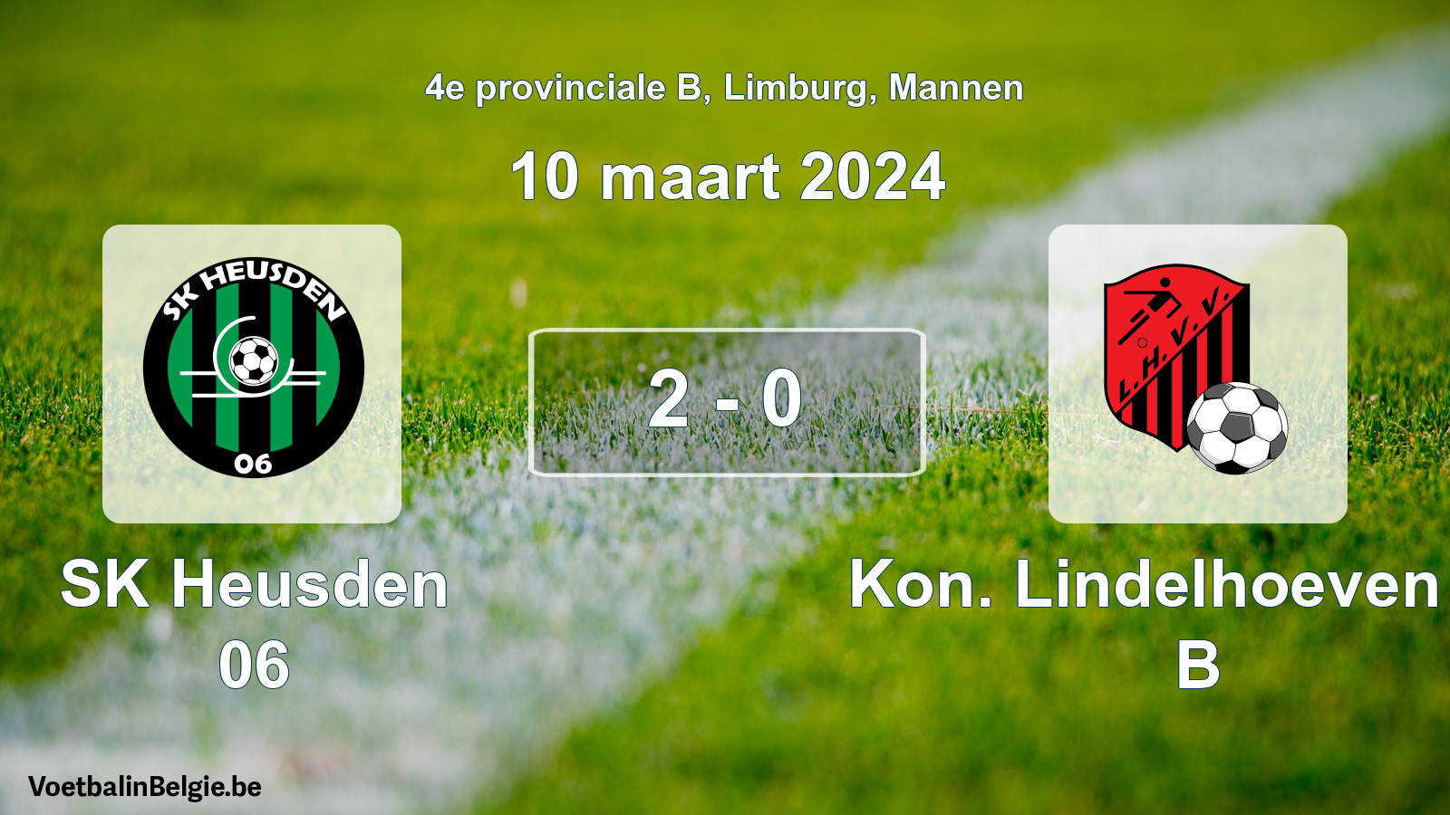 Played match men football: SK Heusden 06 - Kon. Lindelhoeven VV B 2 - 0 (10 March 2024)