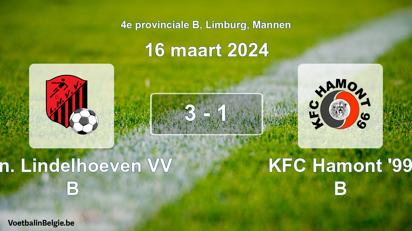 Gespeelde wedstrijd mannenvoetbal: Kon. Lindelhoeven VV B - KFC Hamont '99 B 3 - 1 (16 maart 2024)