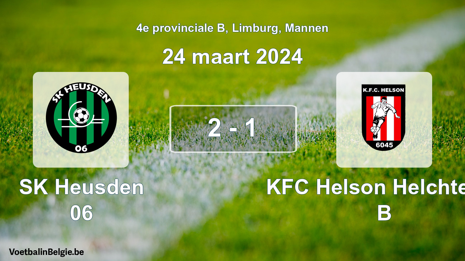 Gespeelde wedstrijd mannenvoetbal: SK Heusden 06 - KFC Helson Helchteren B 2 - 1 (24 maart 2024)