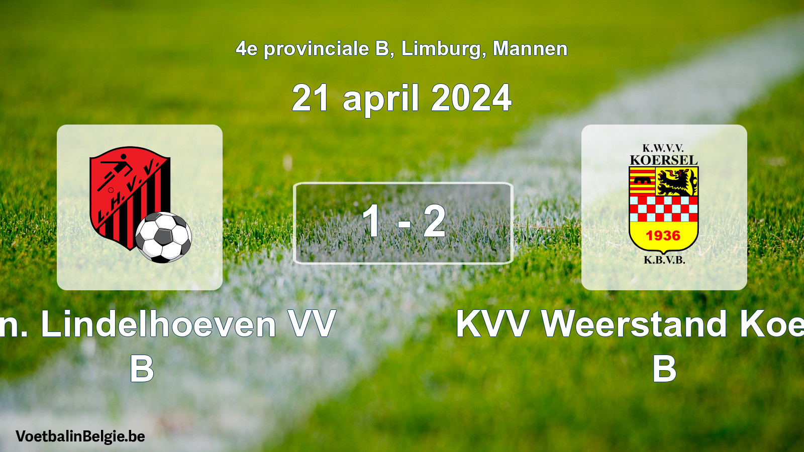 Gespeelde wedstrijd mannenvoetbal: Kon. Lindelhoeven VV B - KVV Weerstand Koersel B 1 - 2 (21 april 2024)