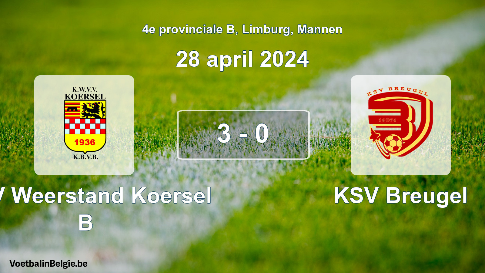 Gespeelde wedstrijd mannenvoetbal: KVV Weerstand Koersel B - KSV Breugel 3 - 0 (28 april 2024)