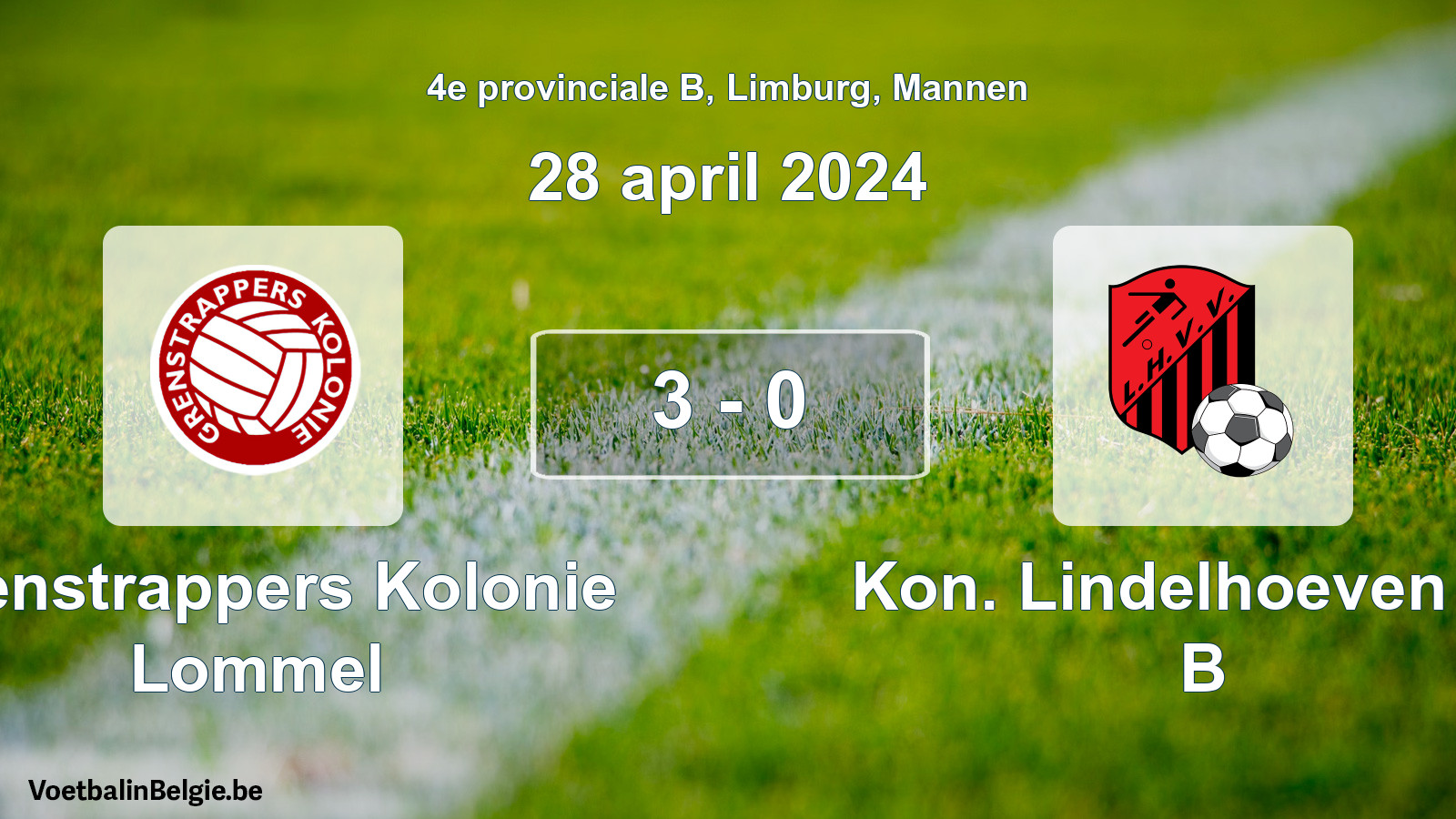 Gespeelde wedstrijd mannenvoetbal: Grenstrappers Kolonie Lommel - Kon. Lindelhoeven VV B 3 - 0 (28 april 2024)