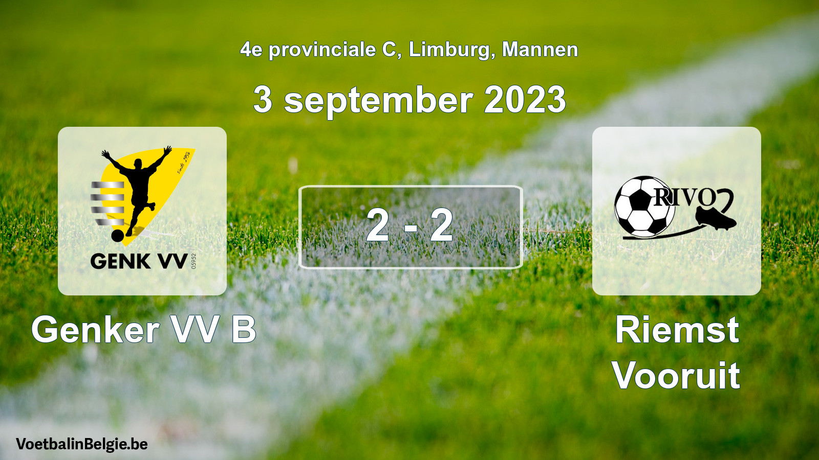 Played match men football: Genker VV B - Riemst Vooruit 2 - 2 (3 September 2023)