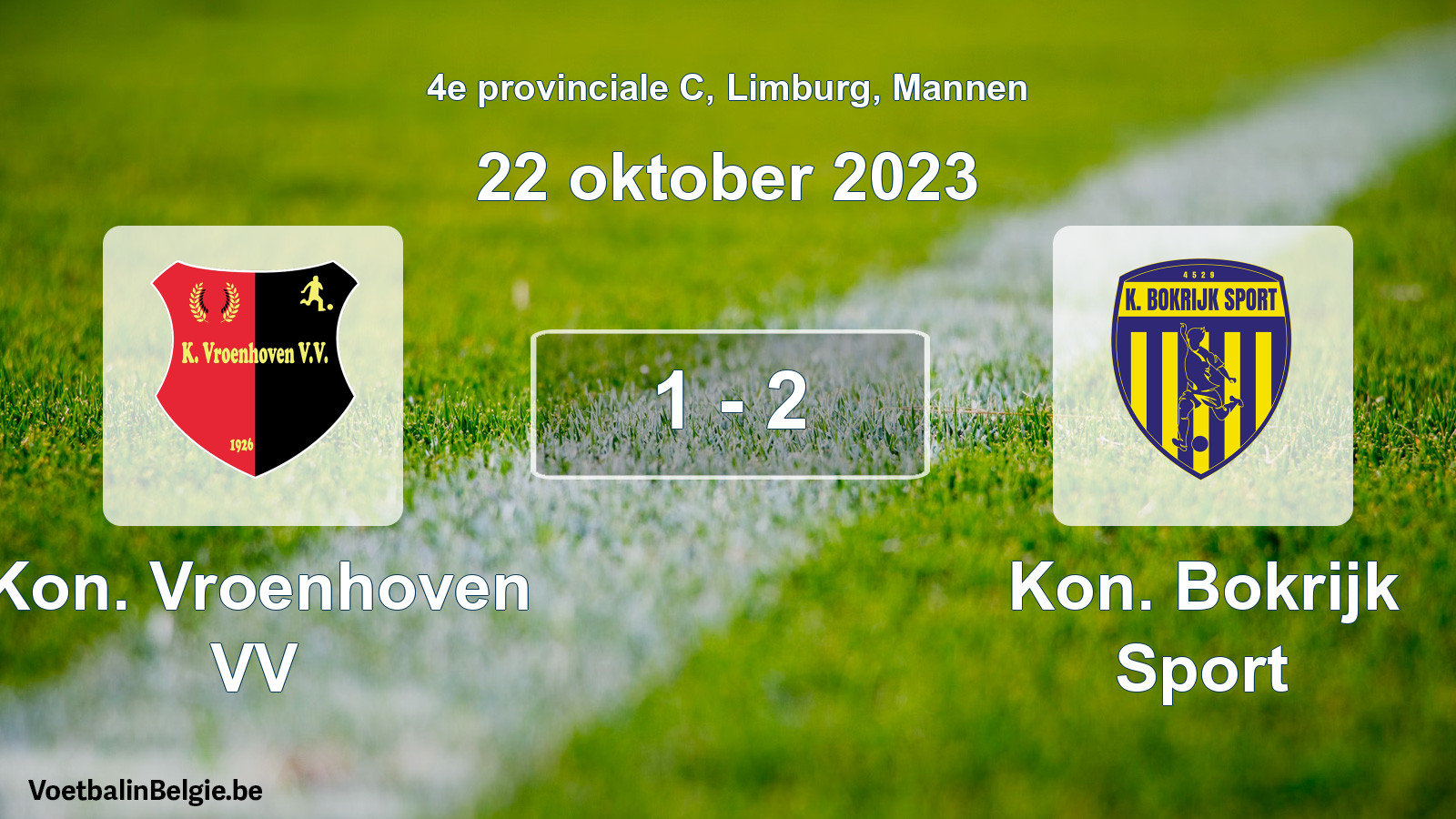 Gespeelde wedstrijd mannenvoetbal: Kon. Vroenhoven VV - Kon. Bokrijk Sport 1 - 2 (22 oktober 2023)