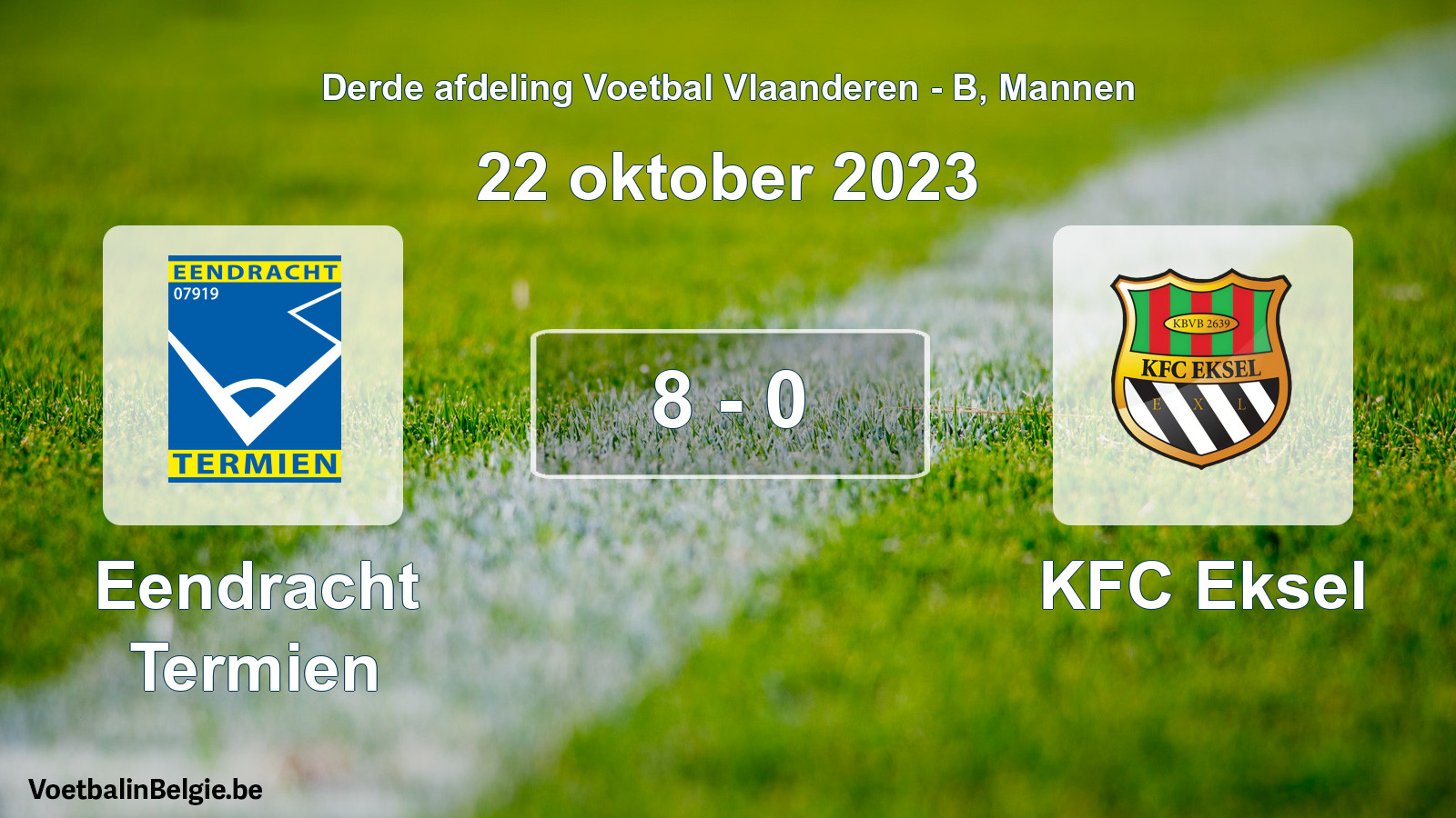 Gespeelde wedstrijd mannenvoetbal: Eendracht Termien - KFC Eksel 8 - 0 (22 oktober 2023)