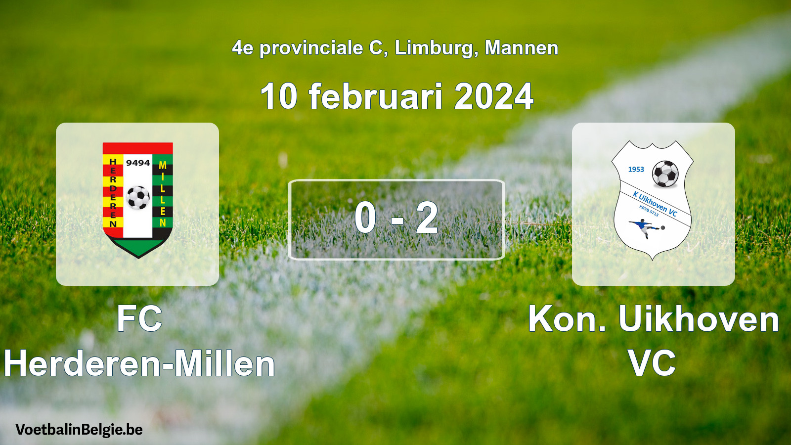 Gespeelde wedstrijd mannenvoetbal: FC Herderen-Millen - Kon. Uikhoven VC 0 - 2 (10 februari 2024)