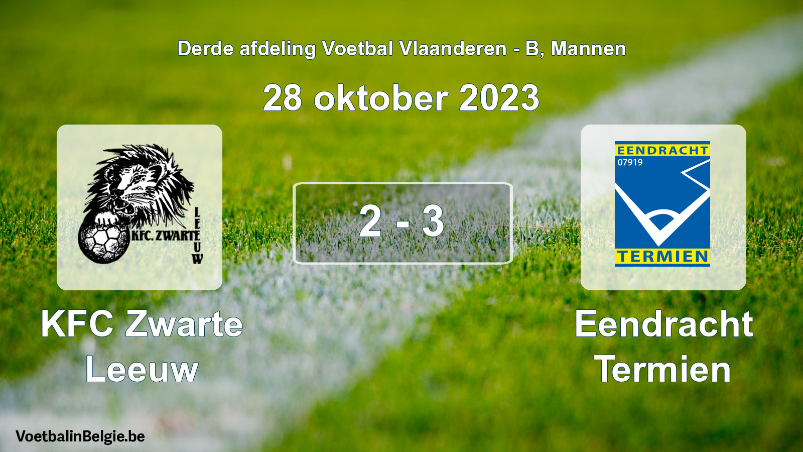 Gespeelde wedstrijd mannenvoetbal: KFC Zwarte Leeuw - Eendracht Termien 2 - 3 (28 oktober 2023)