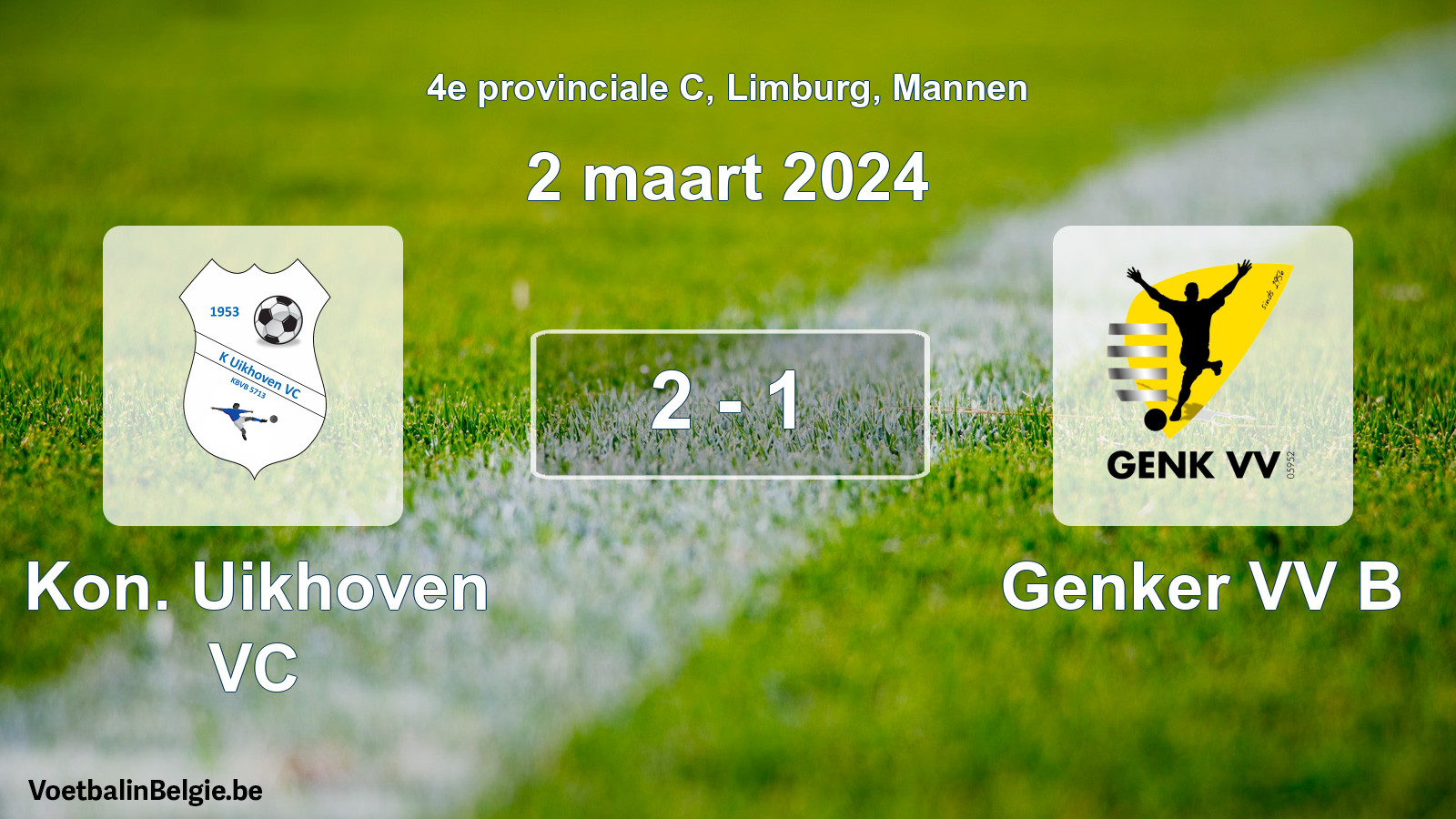 Gespeelde wedstrijd mannenvoetbal: Kon. Uikhoven VC - Genker VV B 2 - 1 (2 maart 2024)