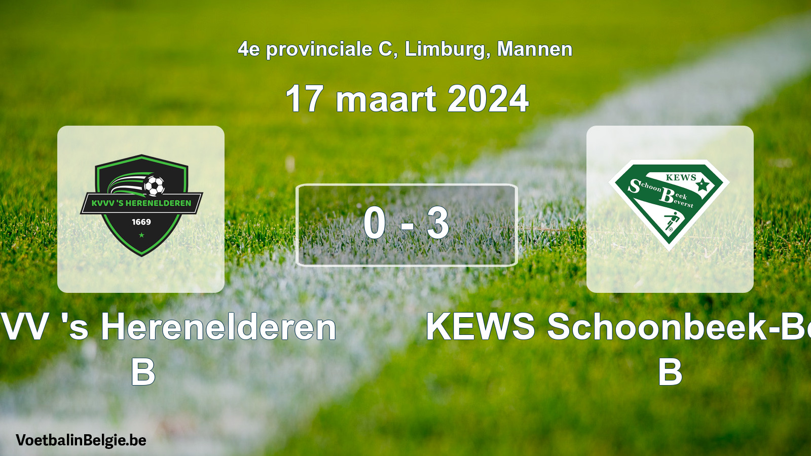Gespeelde wedstrijd mannenvoetbal: KVVV 's Herenelderen B - KEWS Schoonbeek-Beverst B 0 - 3 (17 maart 2024)