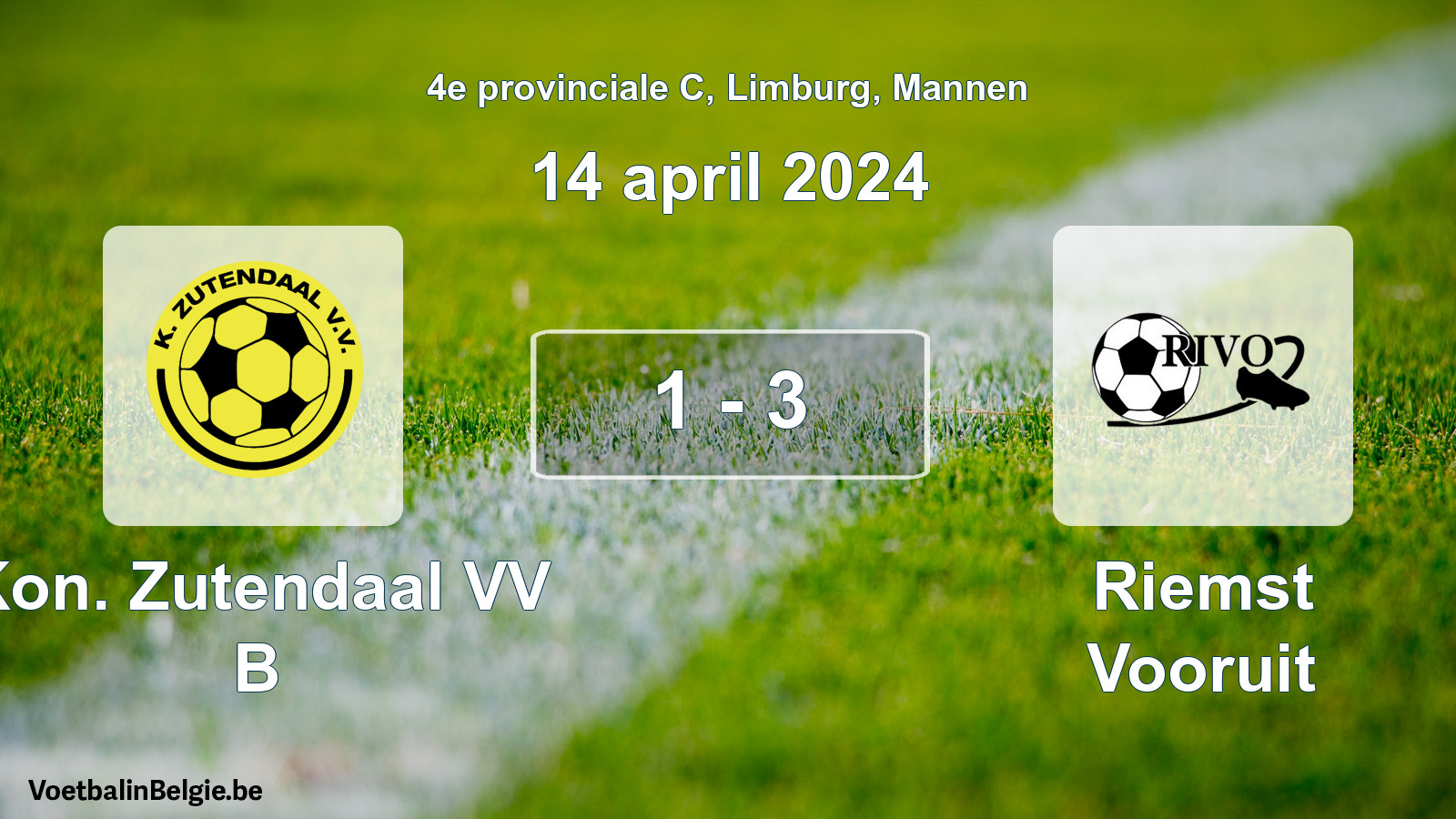 Gespeelde wedstrijd mannenvoetbal: Kon. Zutendaal VV B - Riemst Vooruit 1 - 3 (14 april 2024)