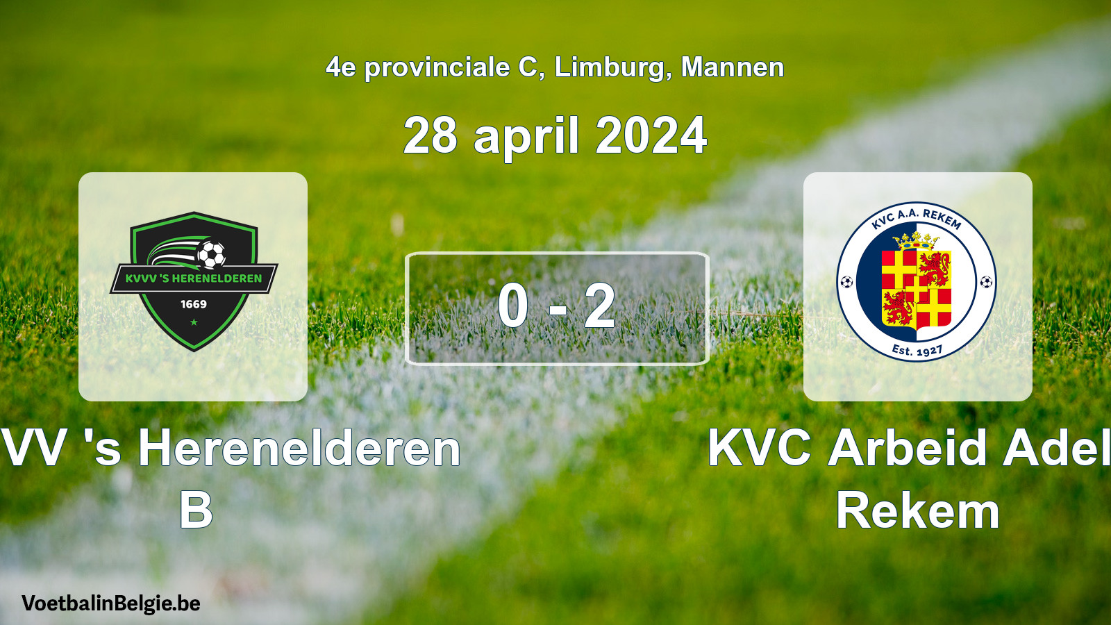 Gespeelde wedstrijd mannenvoetbal: KVVV 's Herenelderen B - KVC Arbeid Adelt Rekem 0 - 2 (28 april 2024)