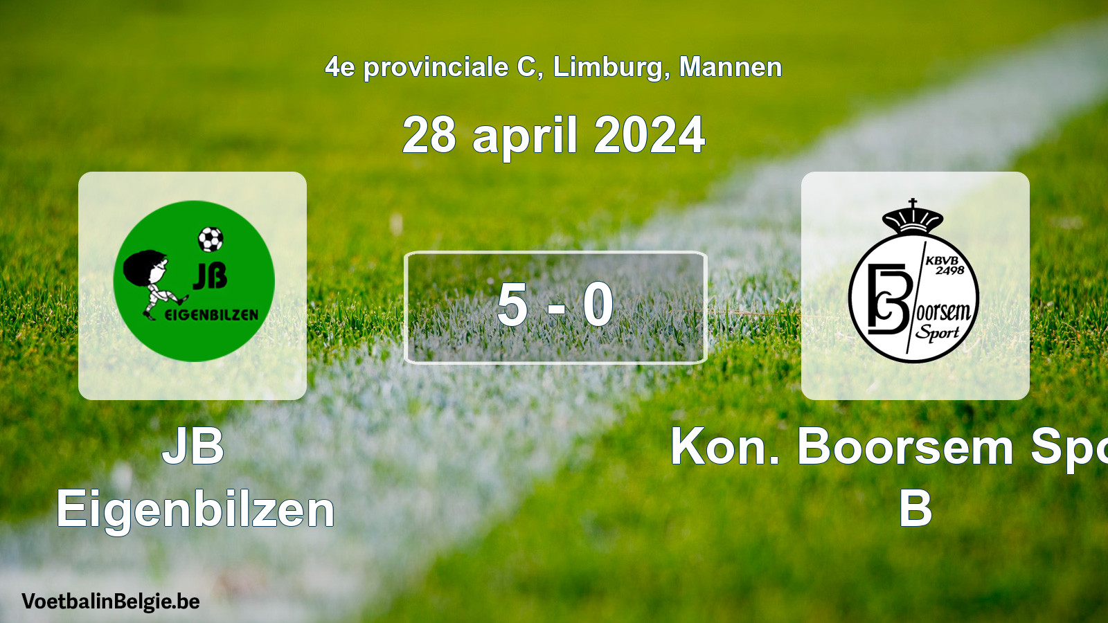 Gespeelde wedstrijd mannenvoetbal: JB Eigenbilzen - Kon. Boorsem Sport B 5 - 0 (28 april 2024)