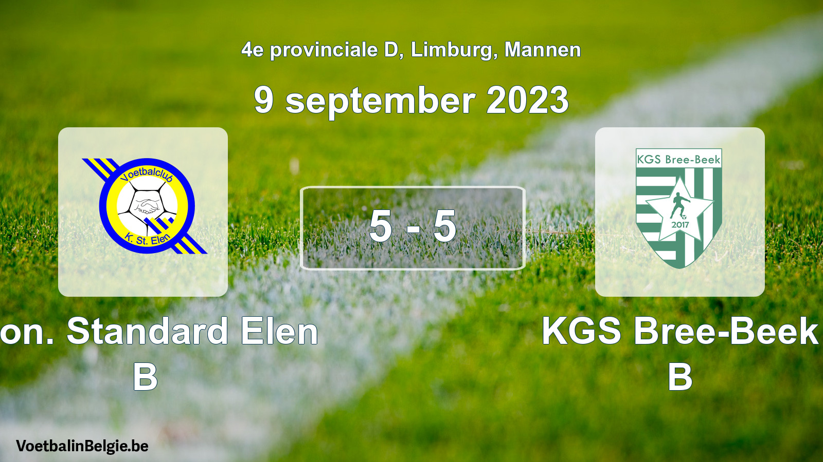 Gespeelde wedstrijd mannenvoetbal: Kon. Standard Elen B - KGS Bree-Beek B 5 - 5 (9 september 2023)