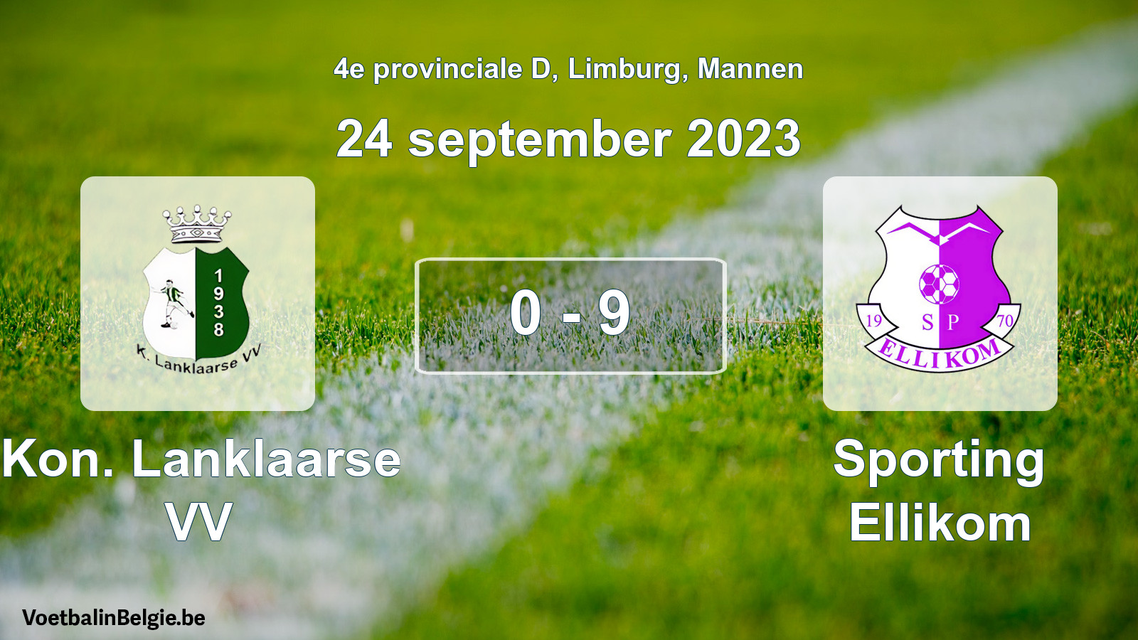Gespeelde wedstrijd mannenvoetbal: Kon. Lanklaarse VV - Sporting Ellikom 0 - 9 (24 september 2023)