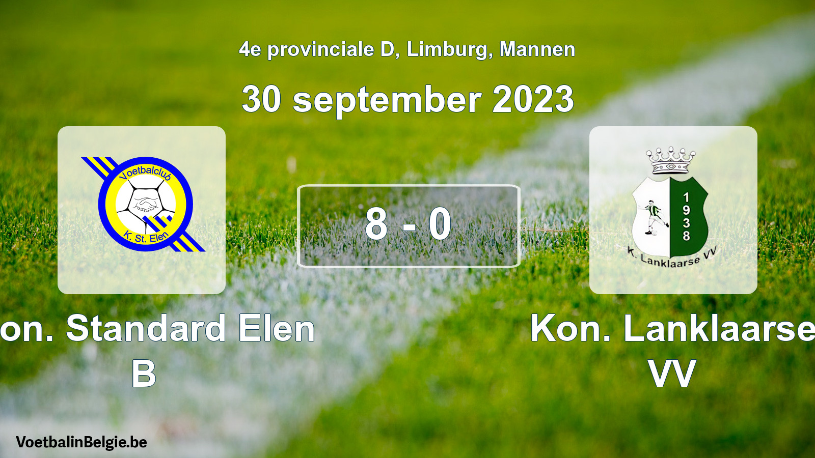Gespeelde wedstrijd mannenvoetbal: Kon. Standard Elen B - Kon. Lanklaarse VV 8 - 0 (30 september 2023)