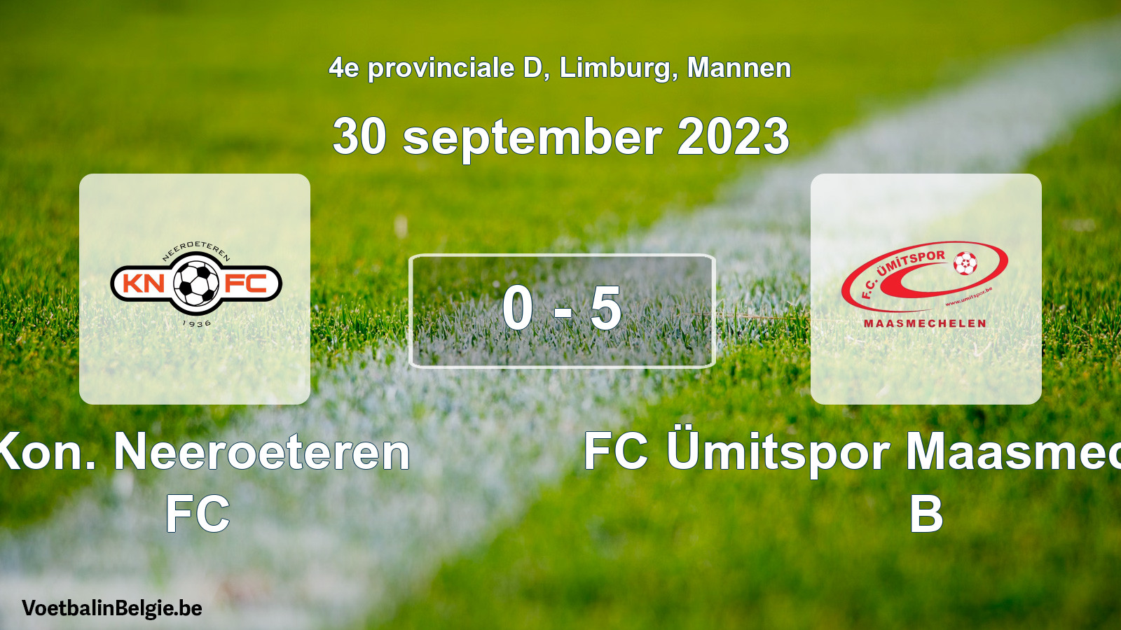Gespeelde wedstrijd mannenvoetbal: Kon. Neeroeteren FC - FC Ümitspor Maasmechelen B 0 - 5 (30 september 2023)