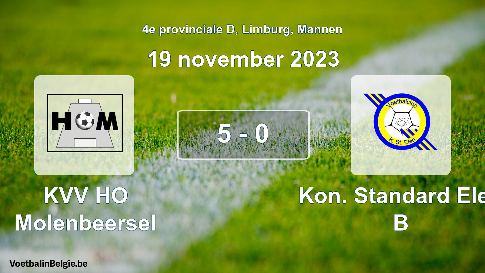 Gespeelde wedstrijd mannenvoetbal: KVV HO Molenbeersel - Kon. Standard Elen B 5 - 0 (19 november 2023)