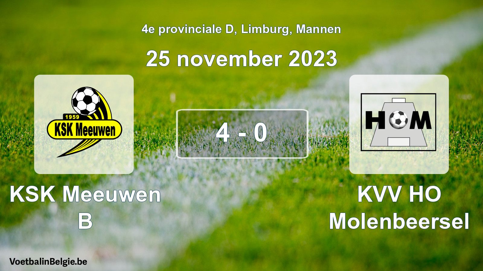 Gespeelde wedstrijd mannenvoetbal: KSK Meeuwen B - KVV HO Molenbeersel 4 - 0 (25 november 2023)