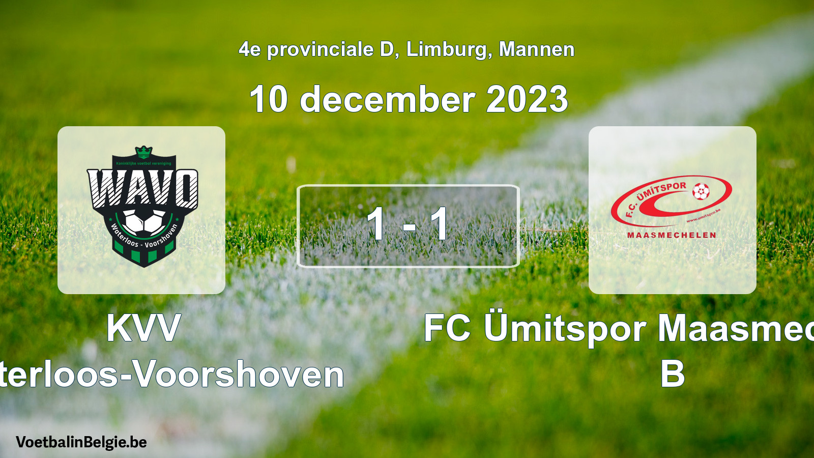 Gespeelde wedstrijd mannenvoetbal: KVV Waterloos-Voorshoven - FC Ümitspor Maasmechelen B 1 - 1 (10 december 2023)