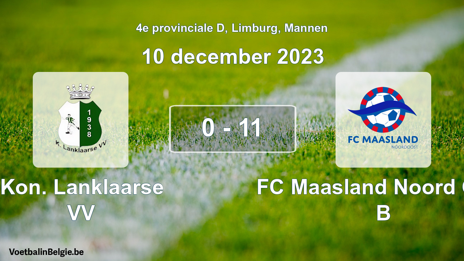 Gespeelde wedstrijd mannenvoetbal: Kon. Lanklaarse VV - FC Maasland Noord Oost B 0 - 11 (10 december 2023)