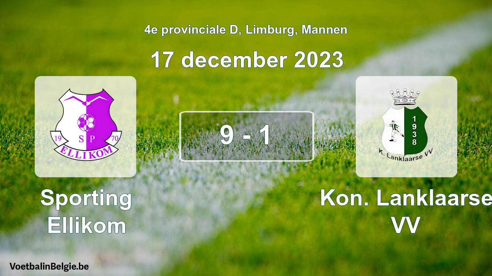 Gespeelde wedstrijd mannenvoetbal: Sporting Ellikom - Kon. Lanklaarse VV 9 - 1 (17 december 2023)