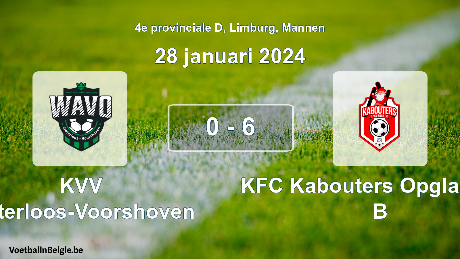 Gespeelde wedstrijd mannenvoetbal: KVV Waterloos-Voorshoven - KFC Kabouters Opglabbeek B 0 - 6 (28 januari 2024)